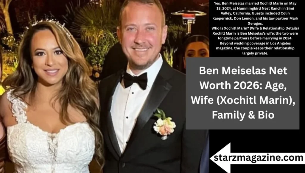 Personal Life: Is Ben Meiselas Married?