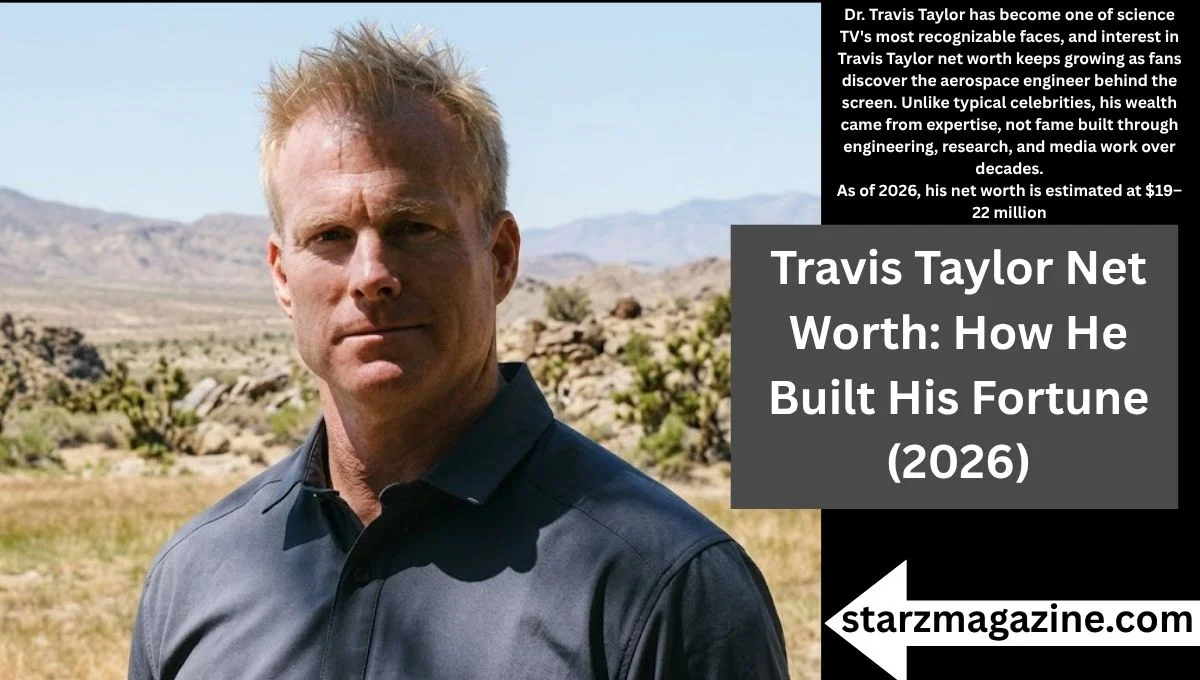 Travis Taylor Net Worth: How He Built His Fortune (2026)