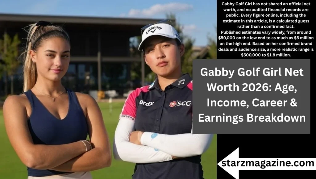 What is Gabby Golf Girl's Estimated Net Worth in 2026?