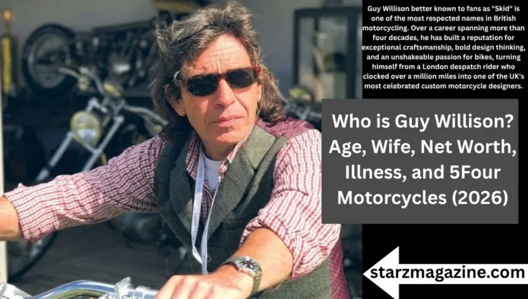 Who is Guy Willison? Age, Wife, Net Worth, Illness, and 5Four Motorcycles (2026)